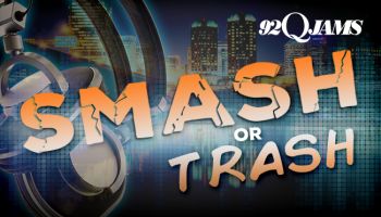Smash or Trash