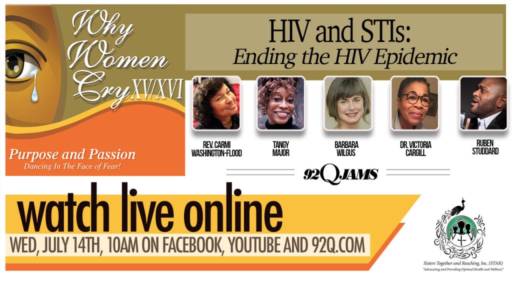 Why Women Cry: Women's Health - HIV and STIs: Ending the AIDS epidemic