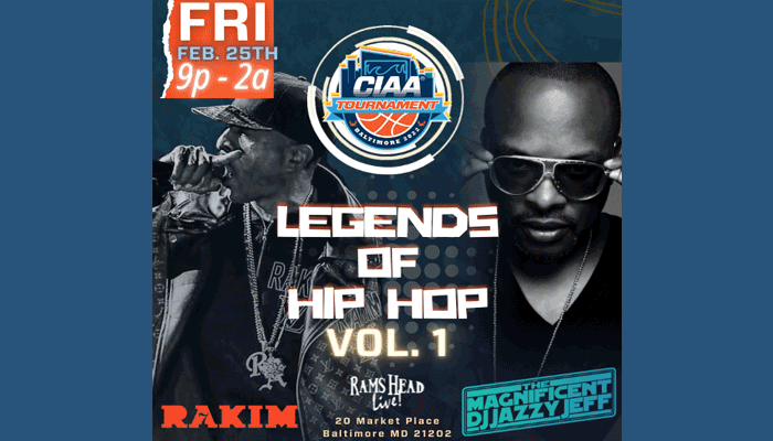 CIAA Tournament - Legends of Hip Hop Vol 1