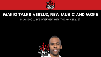 Mario Talks Verzuz, New Music & More With The AM Clique!