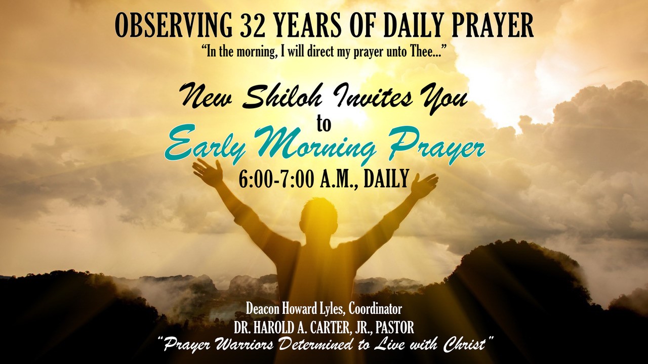 New Shiloh Baptist Church - 6am Prayer