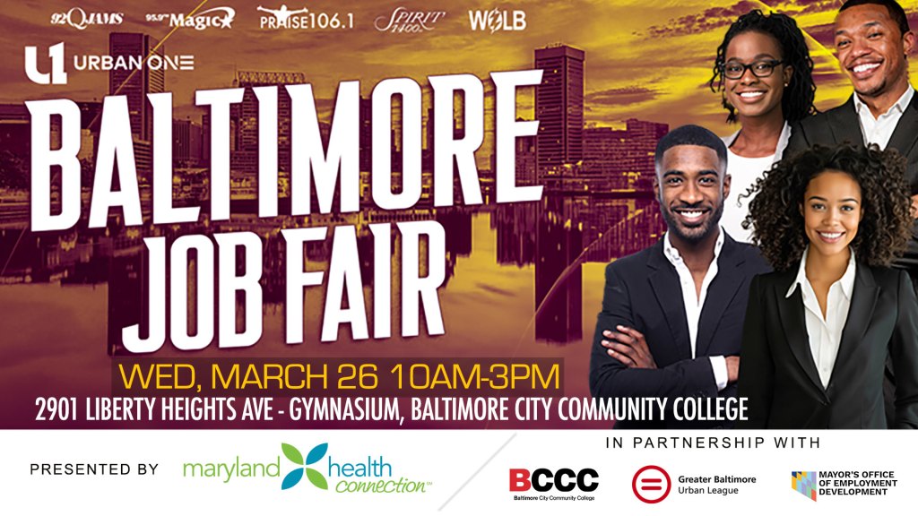 Urban One Baltimore Job Fair Presented by Maryland Health Connection