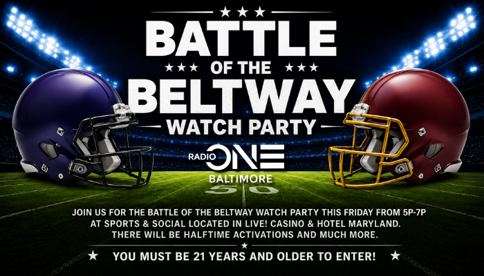 Battle of the Beltway watch party event poster with football helmets, stadium lights, and "RADIO ONE BALTIMORE" branding.